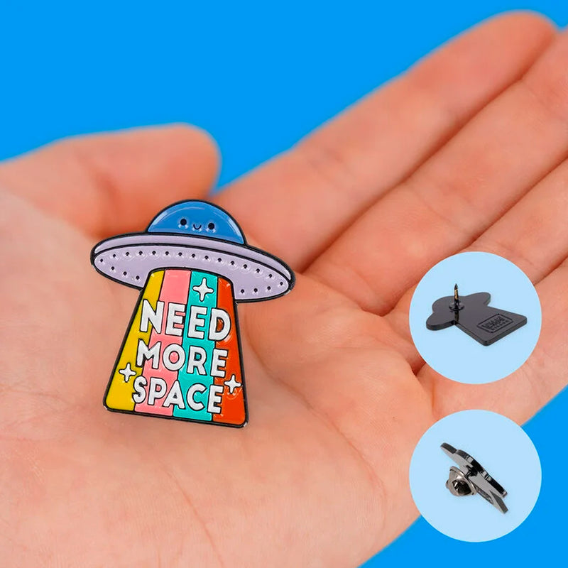 Pin - Need More Space 🛸