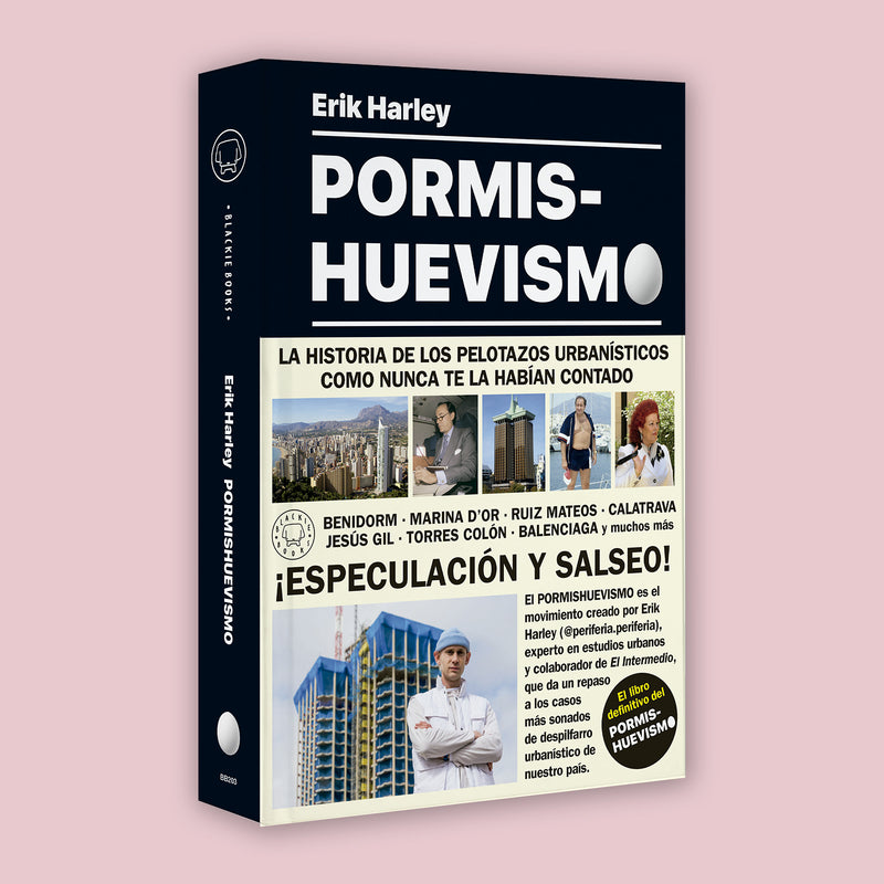 Libro - "Pormishuevismo" de Erik Harley - Blackie Books