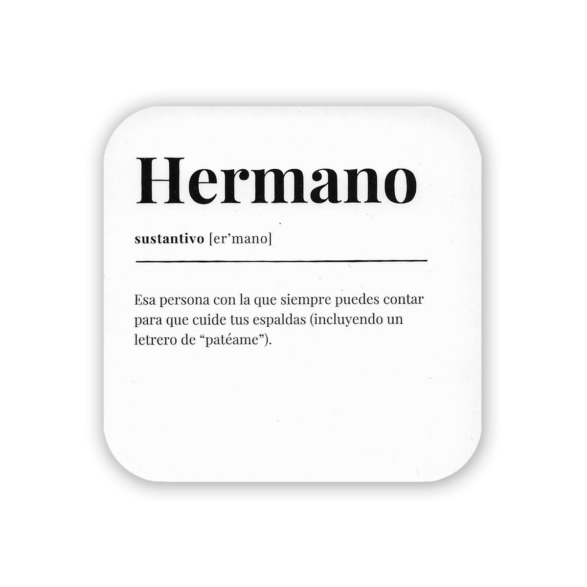 Posavasos - Hermano