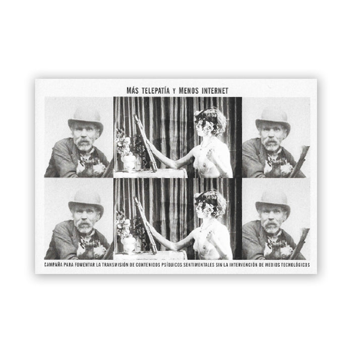 Postal - "Más Telepatía Y Menos Internet"