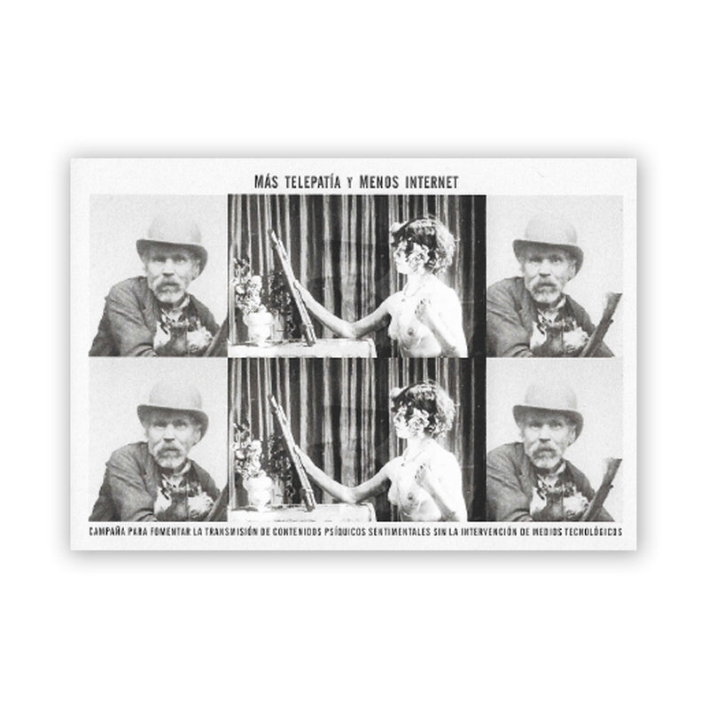 Postal - "Más Telepatía Y Menos Internet"