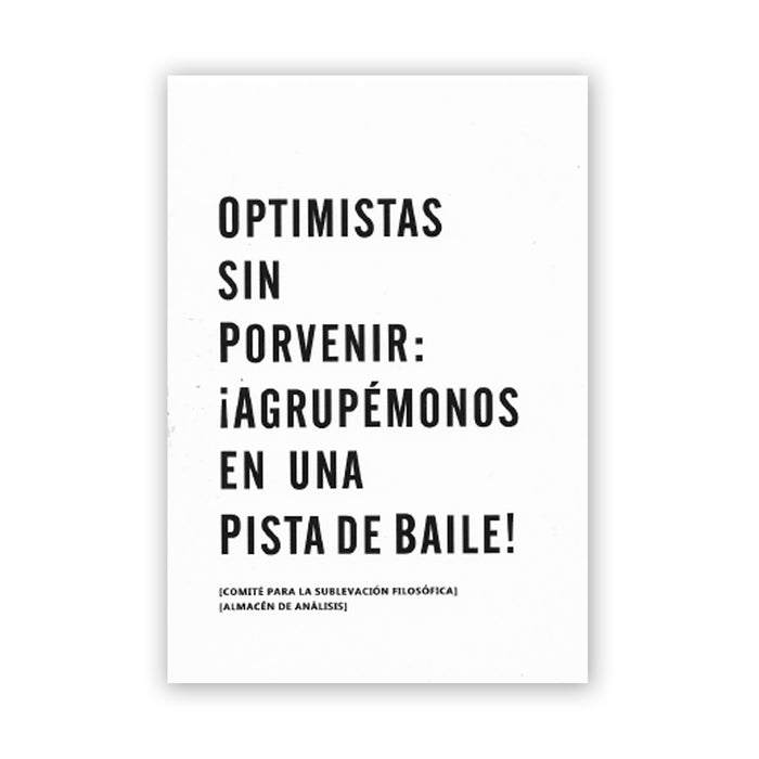 Postal - "Optimistas Sin Porvenir"