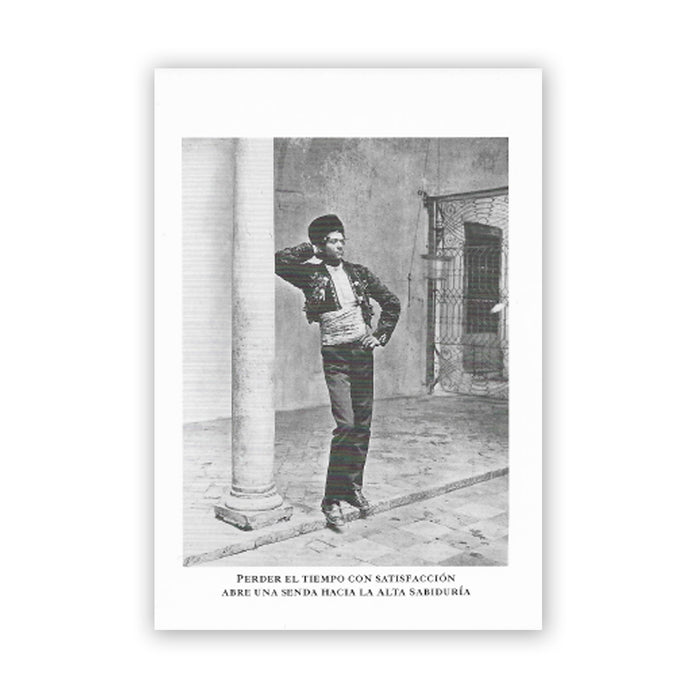 Postal - "Perder El Tiempo Con Satisfacción"