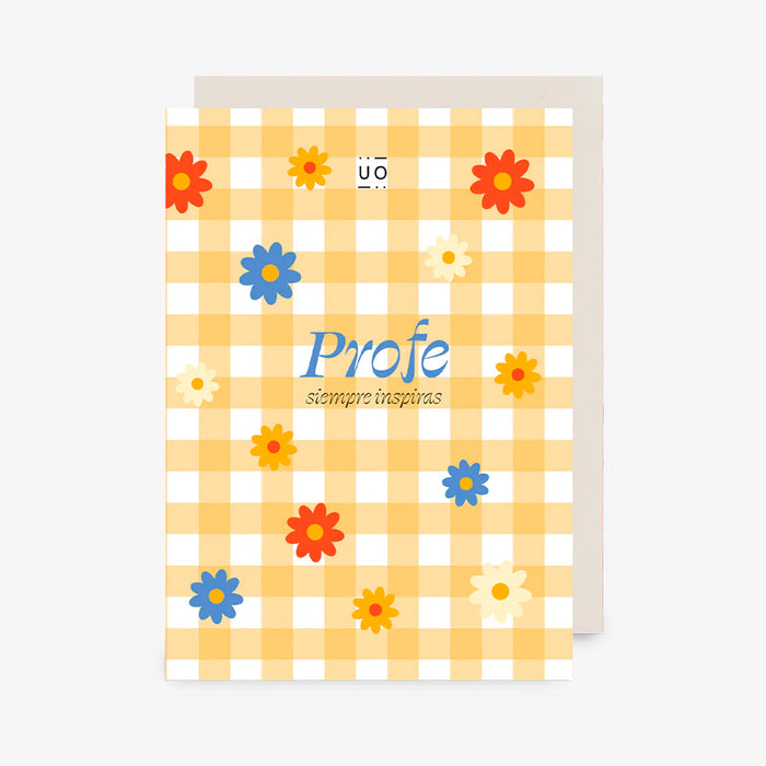 Postal UO - "Profe, siempre inspiras" 🌼