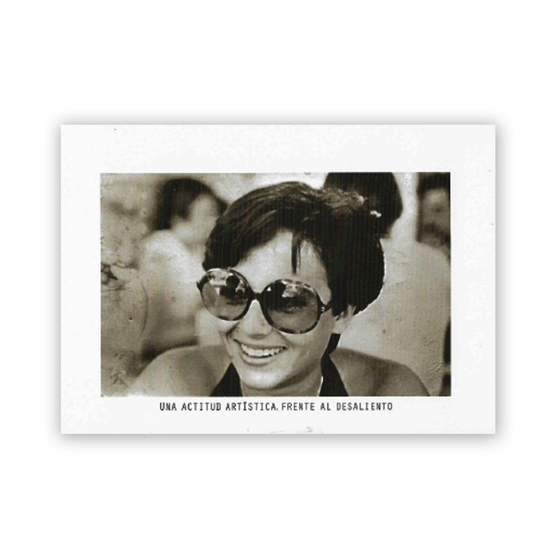 Postal - "Una Actitud Artística Frente Al Desaliento"