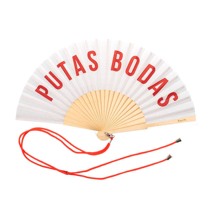 Abanico Fisura - "Putas Bodas"