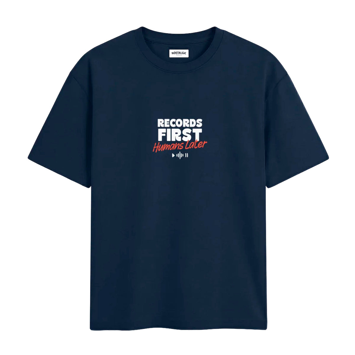 Camiseta Nostalgic Apparel - "Records First, Humans Later" 🐶🎶