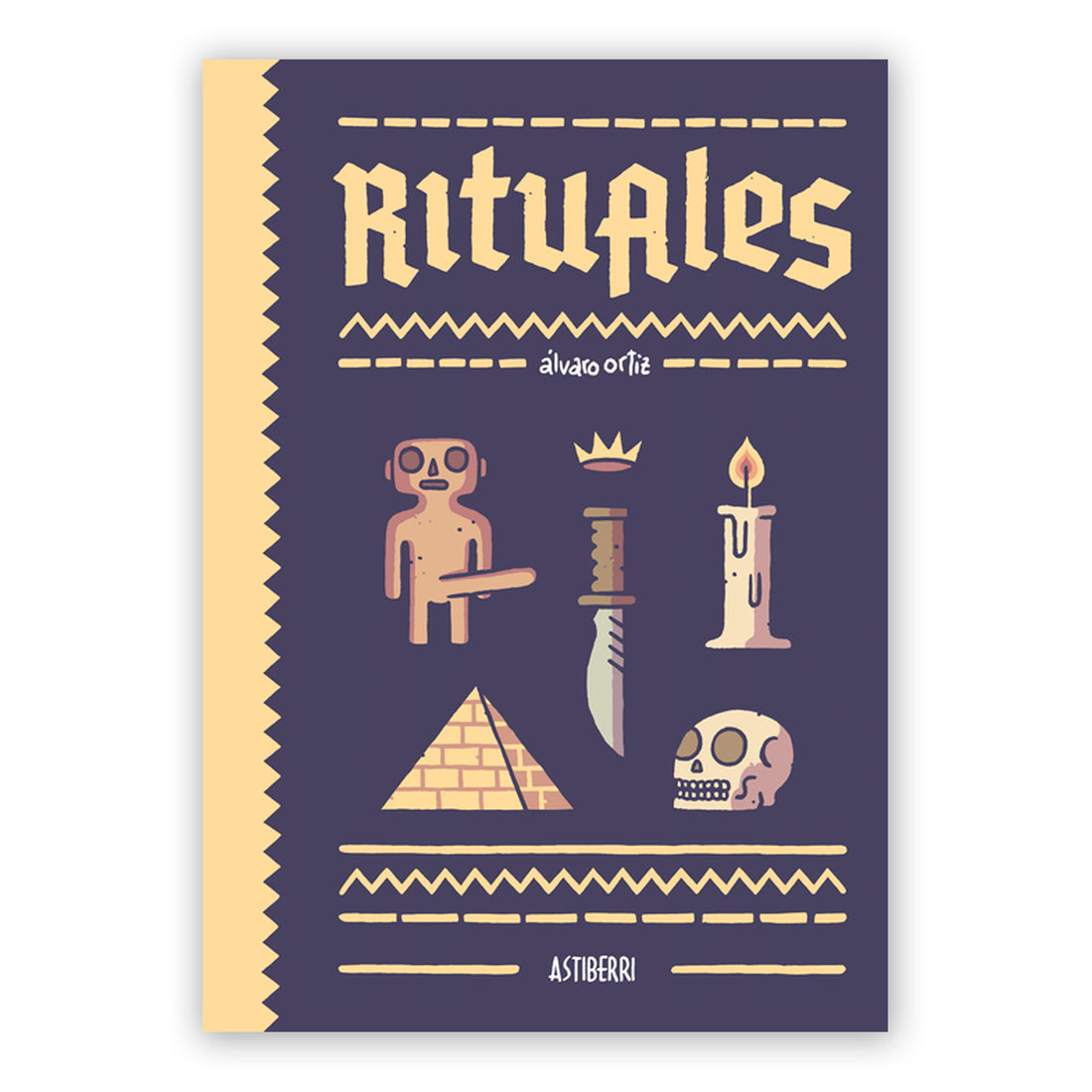 Libro - "Rituales" de Álvaro Ortiz