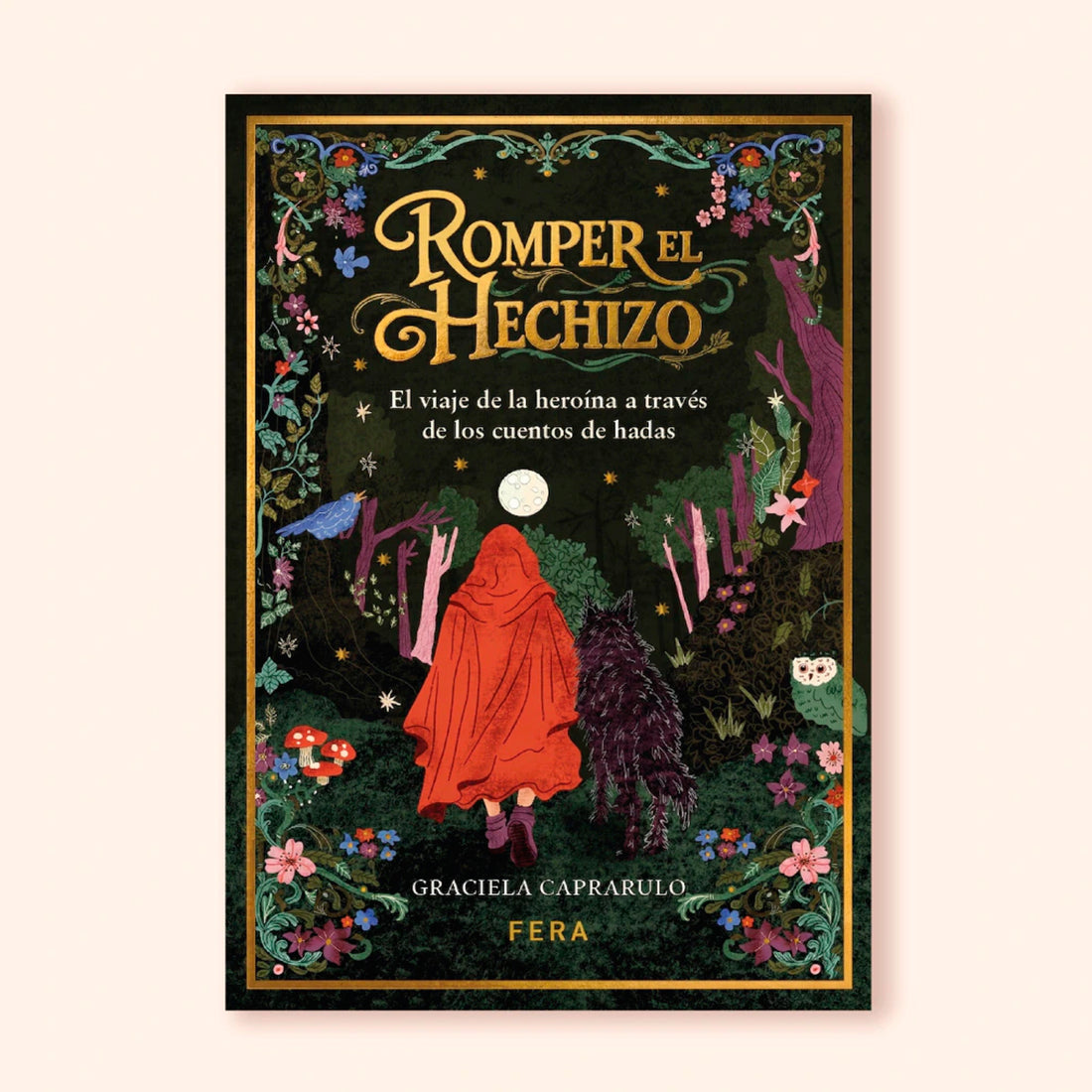 Libro - "Romper el Hechizo" de Graciela Caprarulo