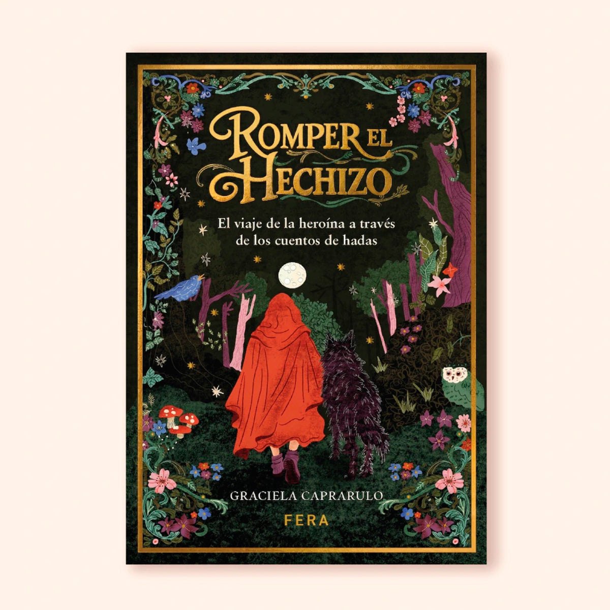 Libro - "Romper el Hechizo" de Graciela Caprarulo