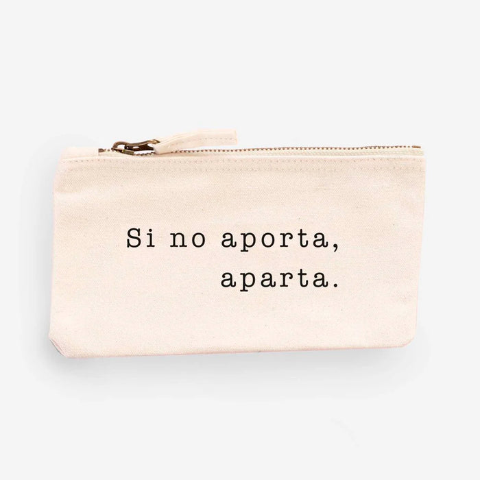 Estuche - "Si no aporta, aparta"