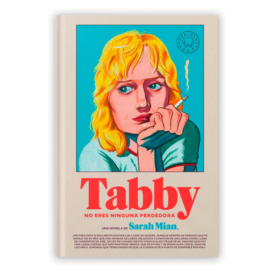 Libro - "Tabby, no eres ninguna perdedora" de Sarah Mian - Blackie Books