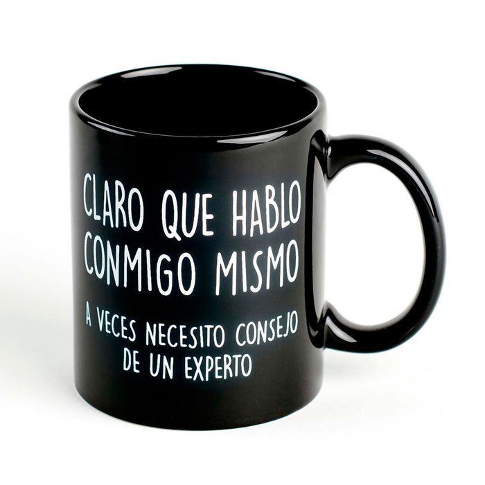 Taza - "Claro que hablo conmigo mismo, a veces necesito consejo de un experto"