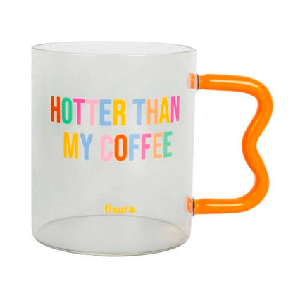 Taza Fisura - "Hotter than my coffee" 🔥☕