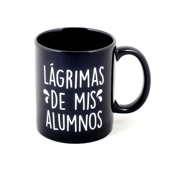 Taza - "Lágrimas de mis alumnos"