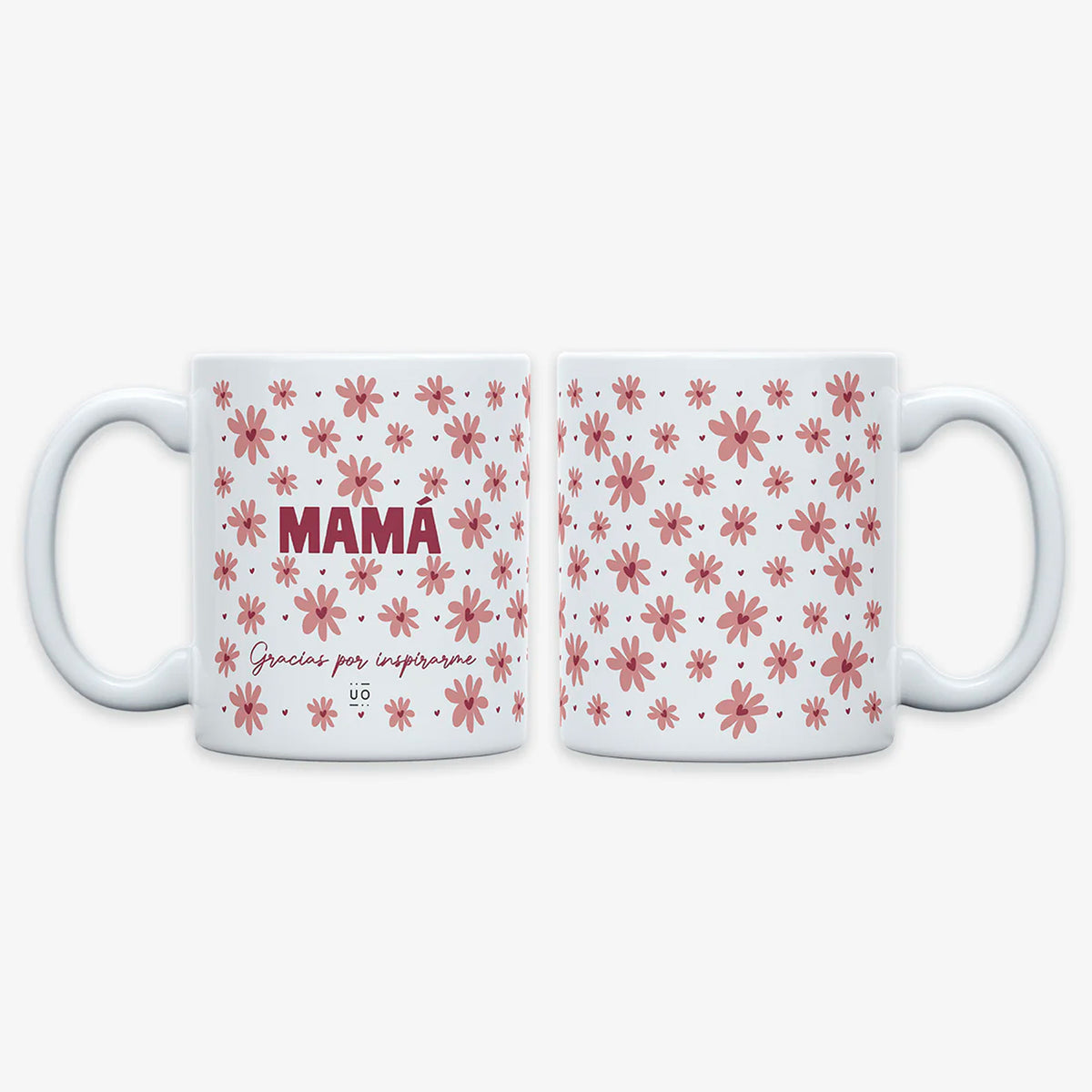 Taza UO - "Mamá, gracias por inspirarme" 🌼