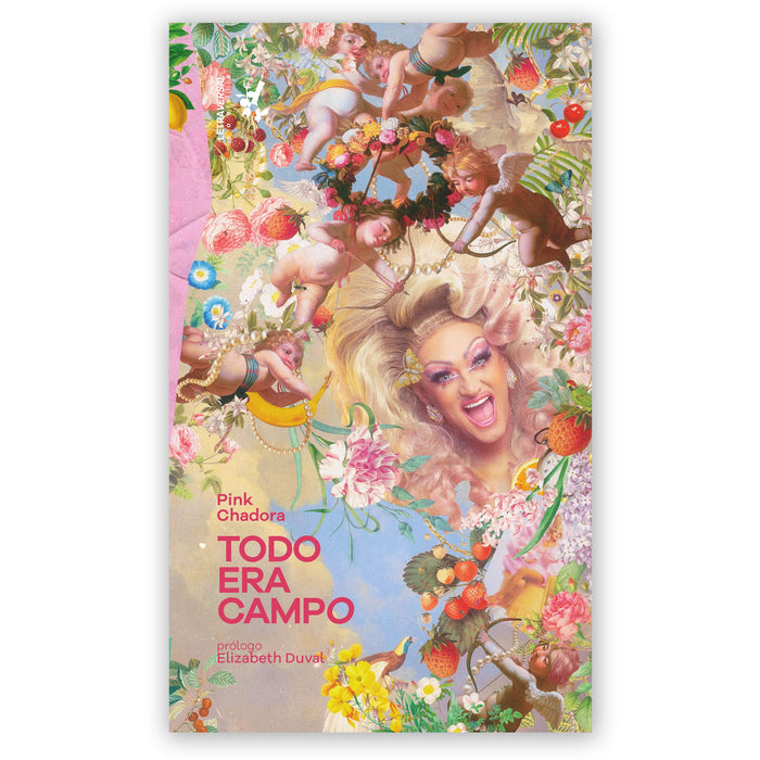 Libro - "Todo era campo" de Pink Chadora