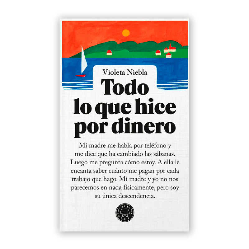 Libro - "Todo lo que hice por dinero" de Violeta Niebla