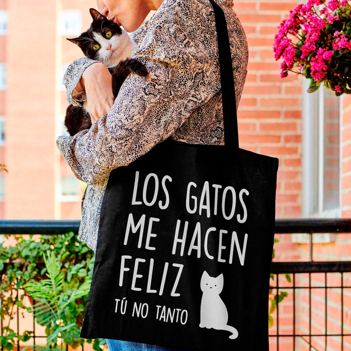 Tote bag - "Los gatos me hacen feliz, tú no tanto"