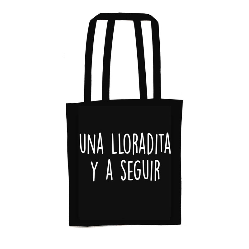 Tote bag - "Una lloradita y a seguir" 😭