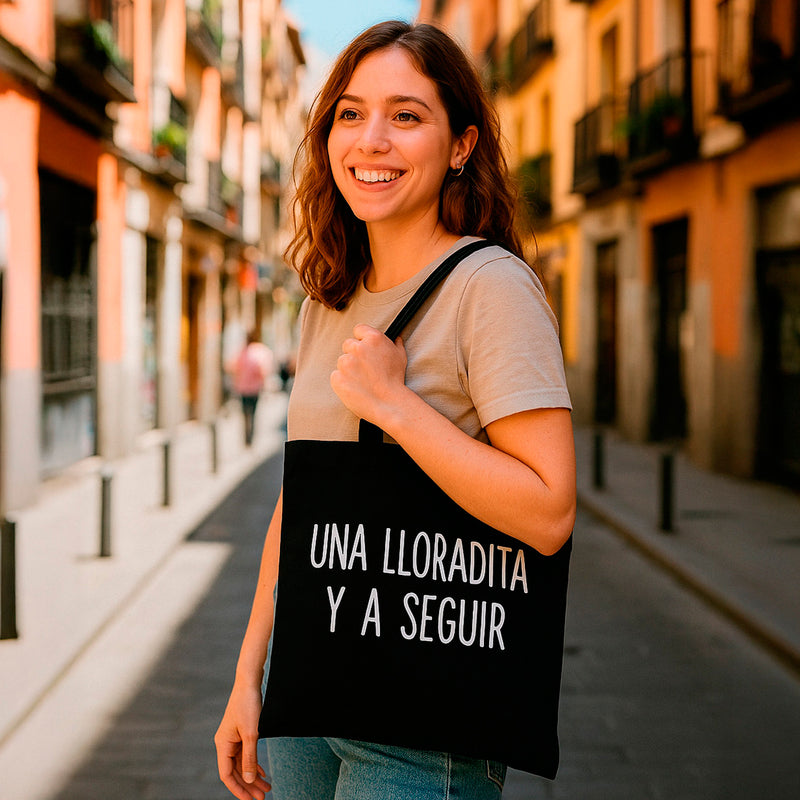 Tote bag - "Una lloradita y a seguir" 😭