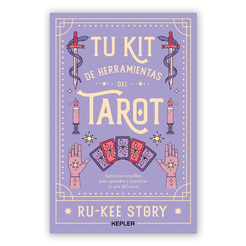 Libro - "Tu Kit de Herramientas del Tarot" de Ru-Kee Story