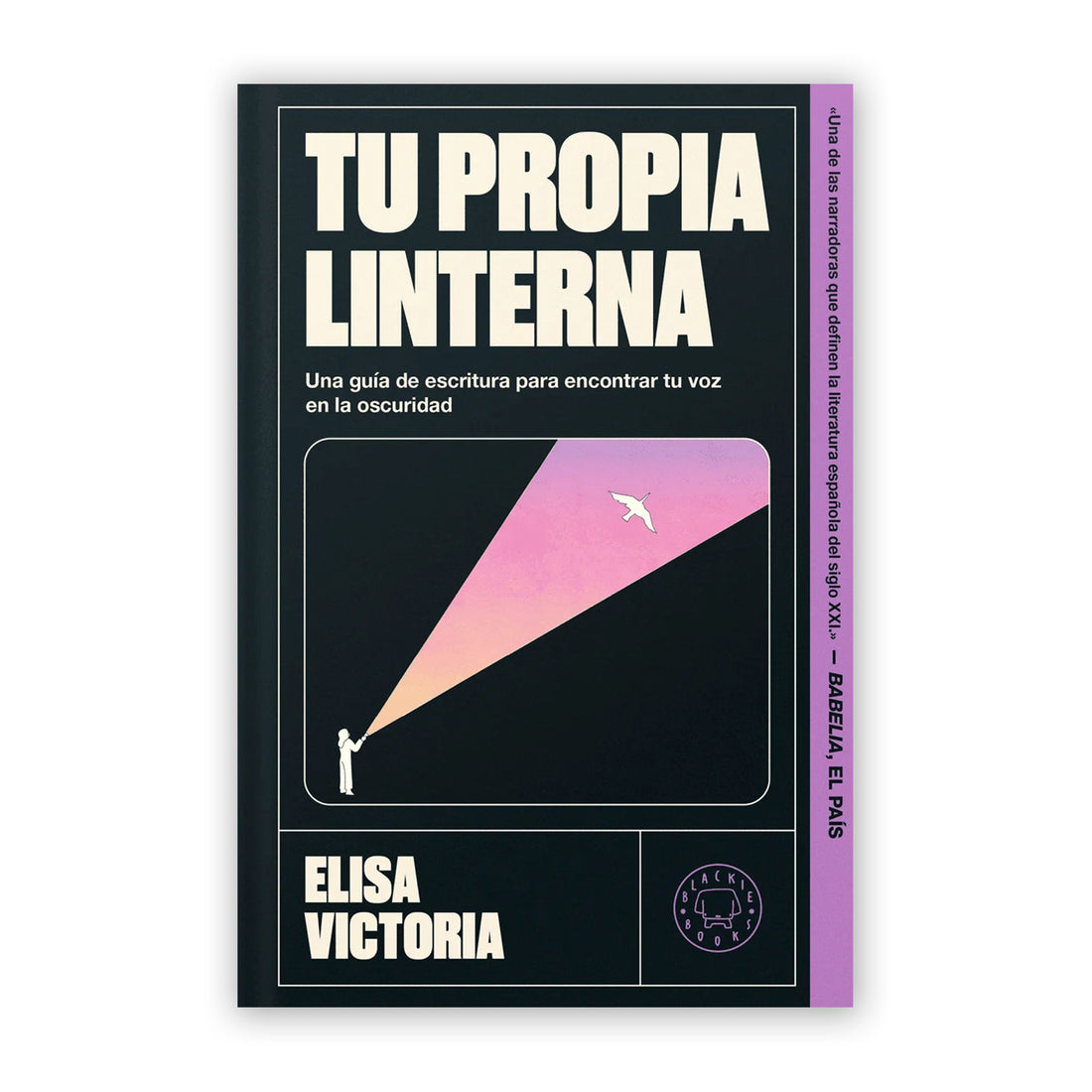 Libro - "Tu propia linterna" de Elisa Victoria