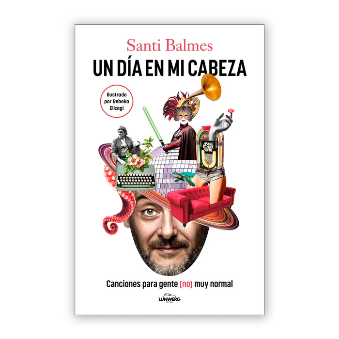 Libro - "Un día en mi cabeza" de Santi Balmes