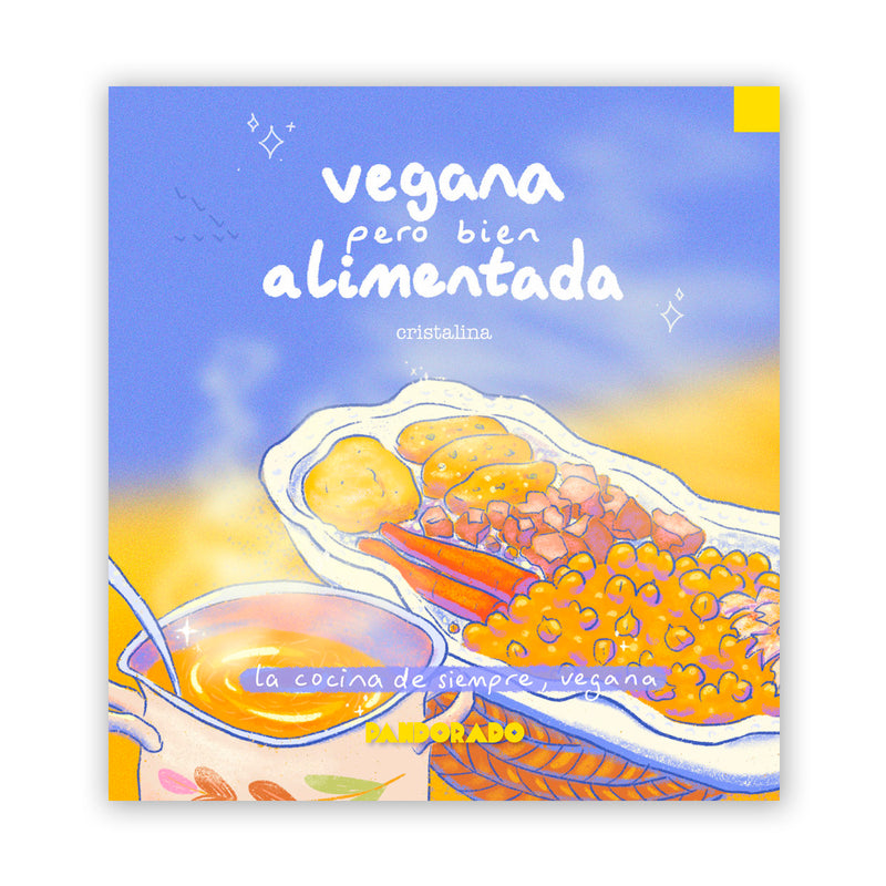 Libro - "Vegana pero bien alimentada" de Cristina Casado (cristalina)