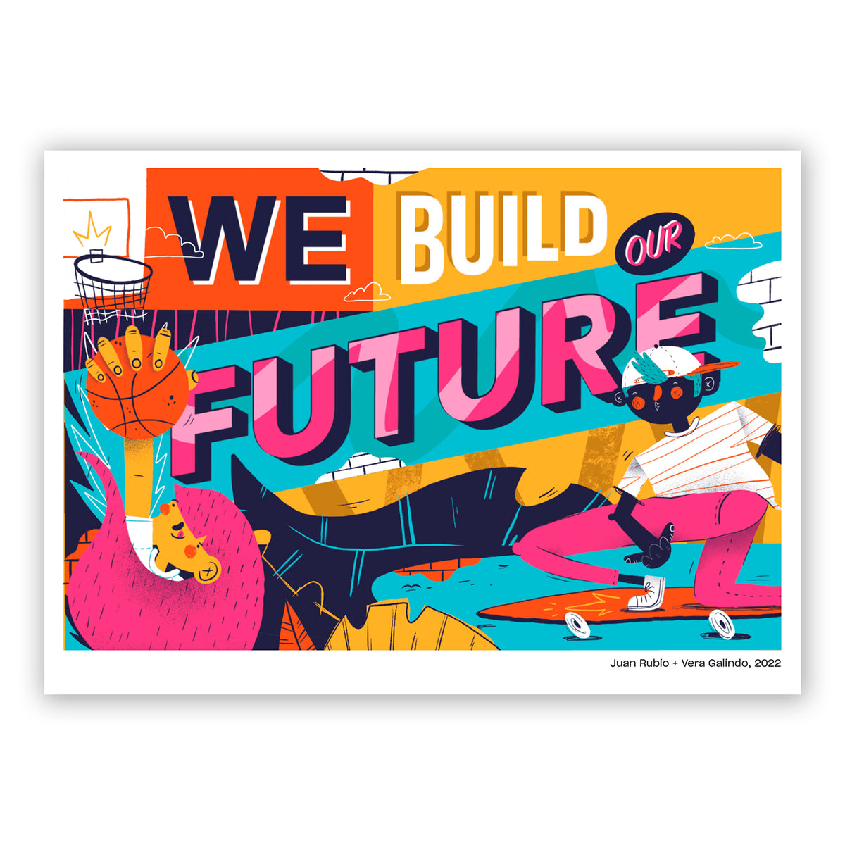 Print de Vera Galindo A4 - "We build our future"