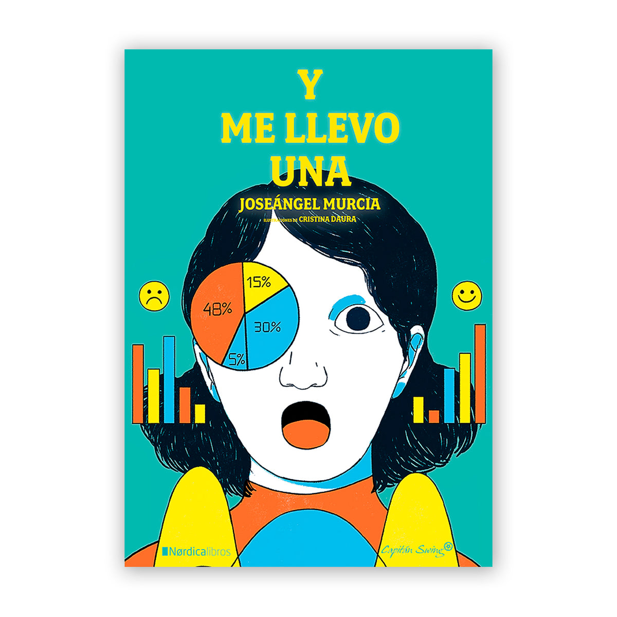 Libro - "Y me llevo una" de Joseángel Murcia y Cristina Daura