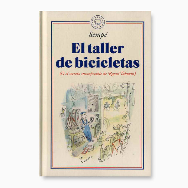 Libro - "El taller de bicicletas" de Raoul Taburin