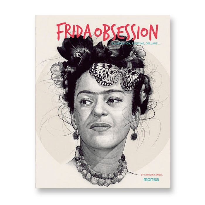 Libro - "Frida Obsession" de Carolina Amell