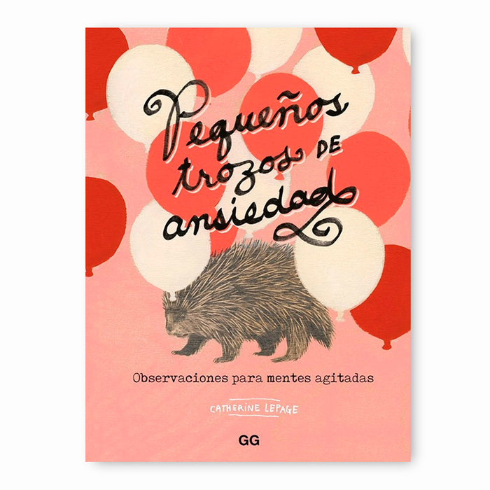 Libro - "Pequeños trozos de ansiedad" de Catherine Lepage