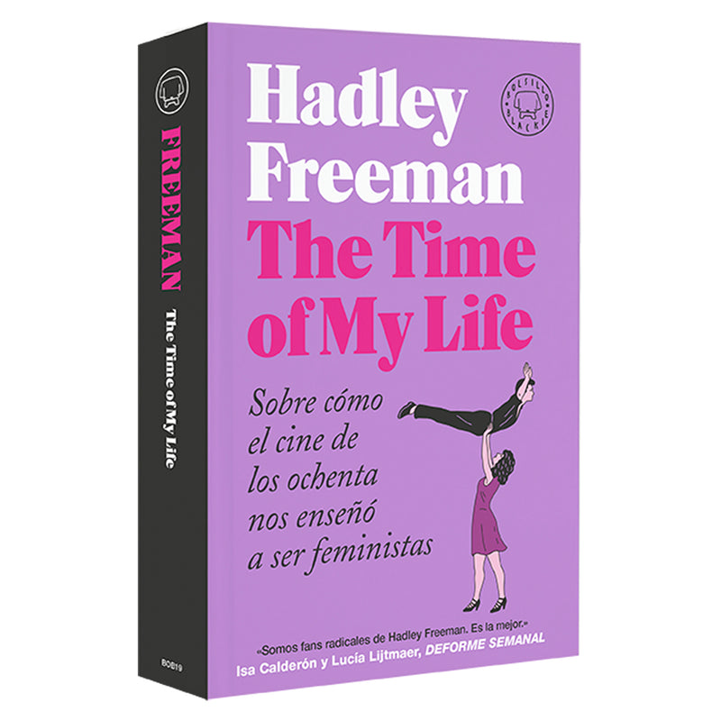 Libro - "The time of my life" de Hadley Freeman  (Edición bolsillo) - Blackie Books