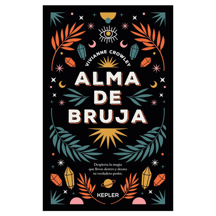 Libro - "Alma de bruja" de Vivviane Crowley