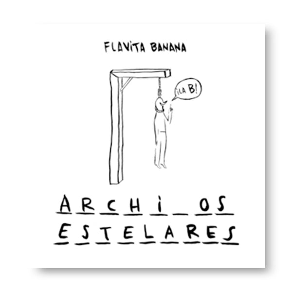 Libro - "Archivos Estelares" de Flavita Banana