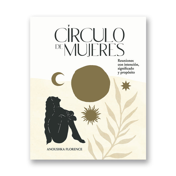 Libro - "Círculo de mujeres" de Anoushka Florence