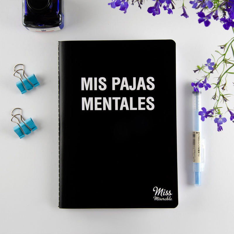 Libreta existencialista - "Mis pajas mentales"