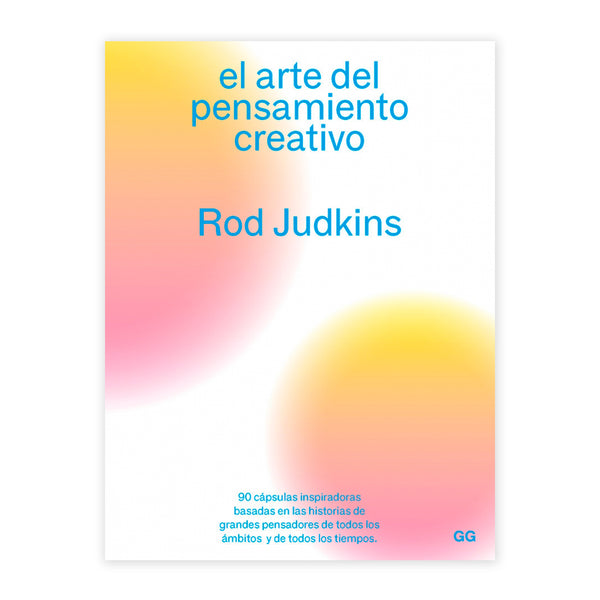 Libro - "El arte del pensamiento creativo" de Rod Judkins