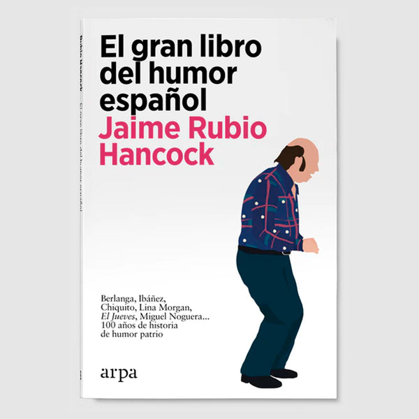 Libro - "El gran libro del humor español" de Jaime Rubio Hancock