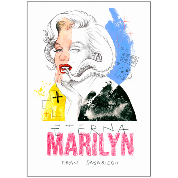 Libro - "Eterna Marilyn" de Fran Sabariego