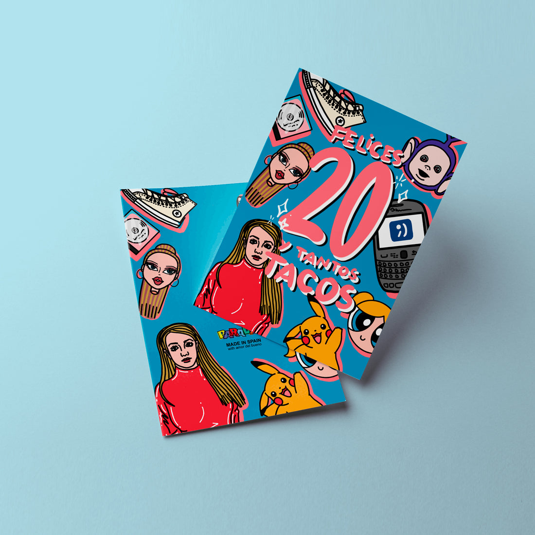 Postal - "Felices 20 tantos tacos"