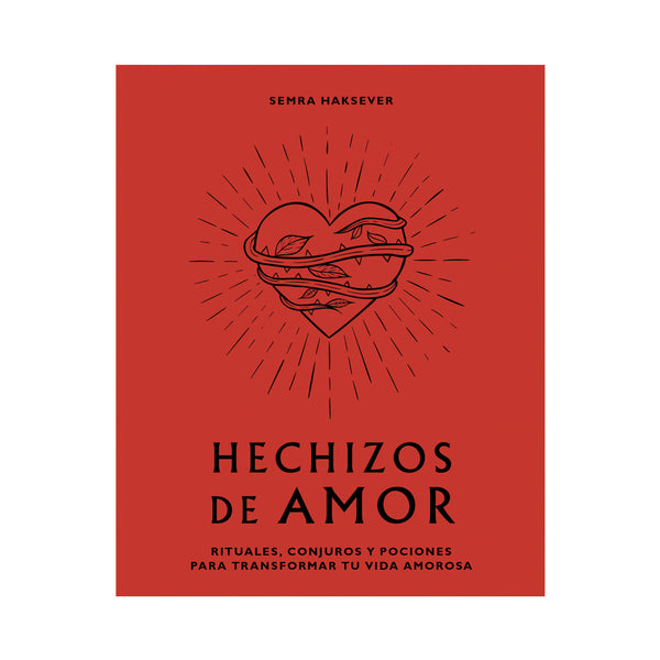Libro - "Hechizos de amor" de Semra Haksever