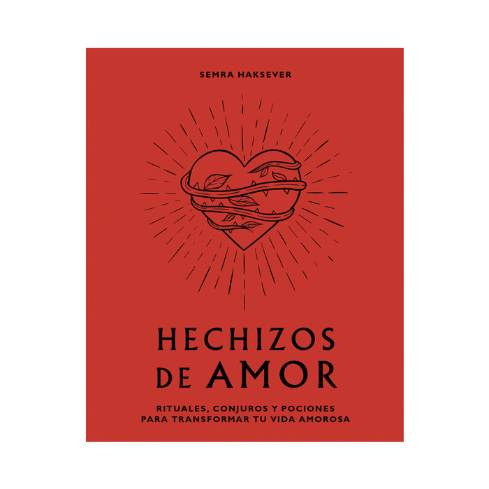 Libro - "Hechizos de amor" de Semra Haksever