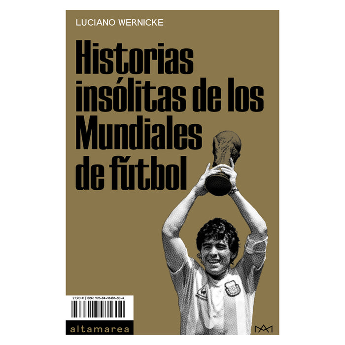 Libros - "Historias insólitas de los mundiales de fútbol" de Luciano Wernicke