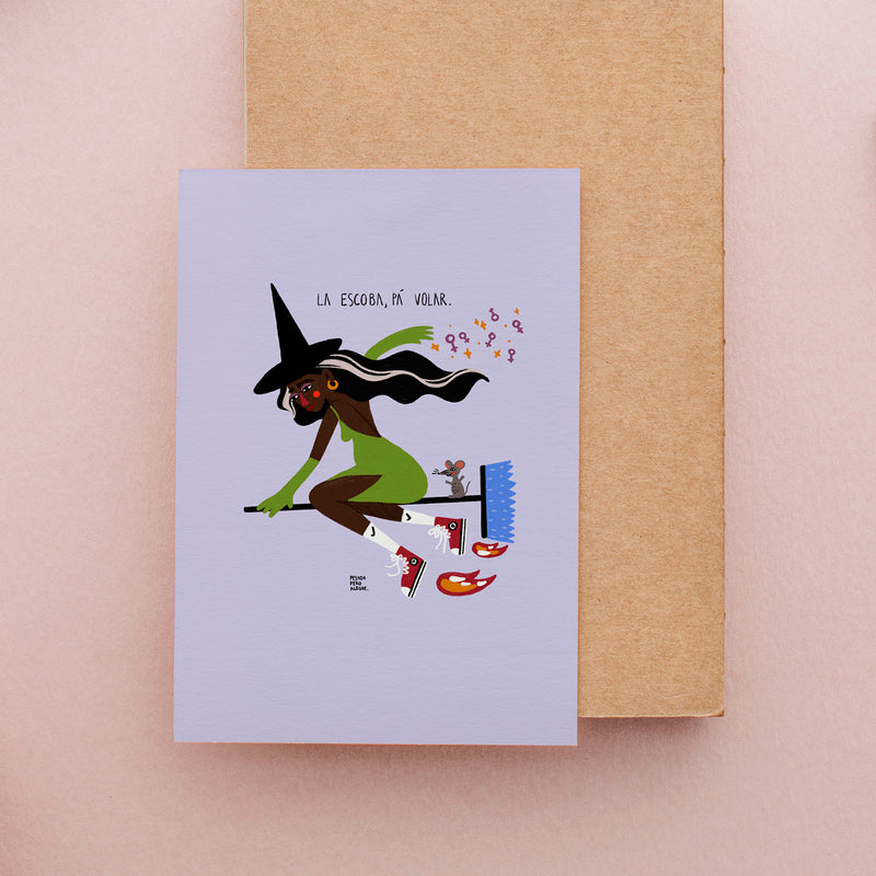 Postal de Pesadaperoalegre - "La escoba, pa'volar"