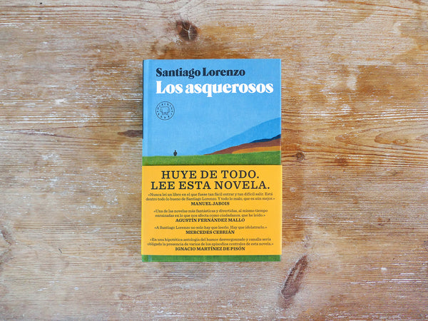 Libro "Los asquerosos" - Santiago Lorenzo
