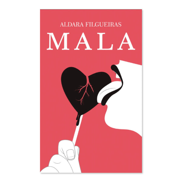 Libro "Mala" - Aldara Filgueiras