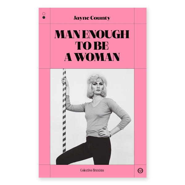 Libro - "Man enough to be a woman" de Jane County